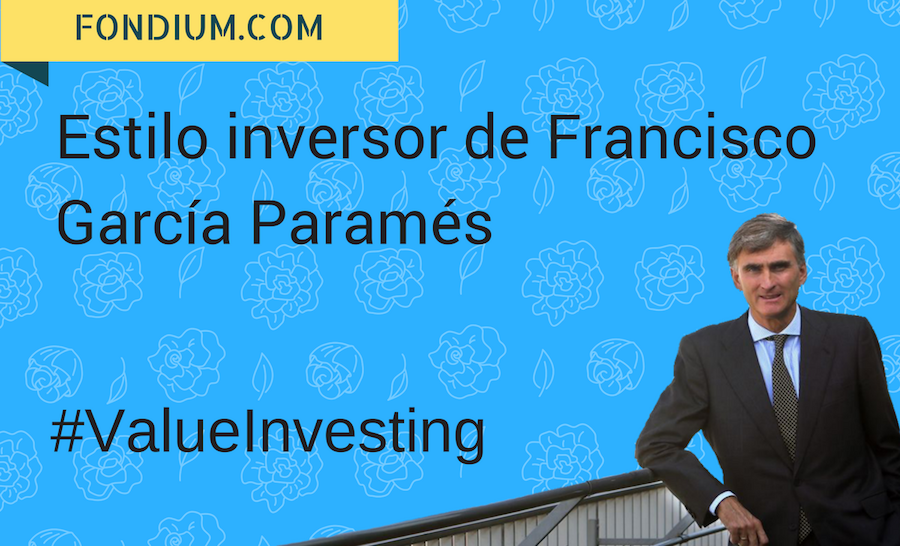 Estilo inversor De Francisco García Paramés