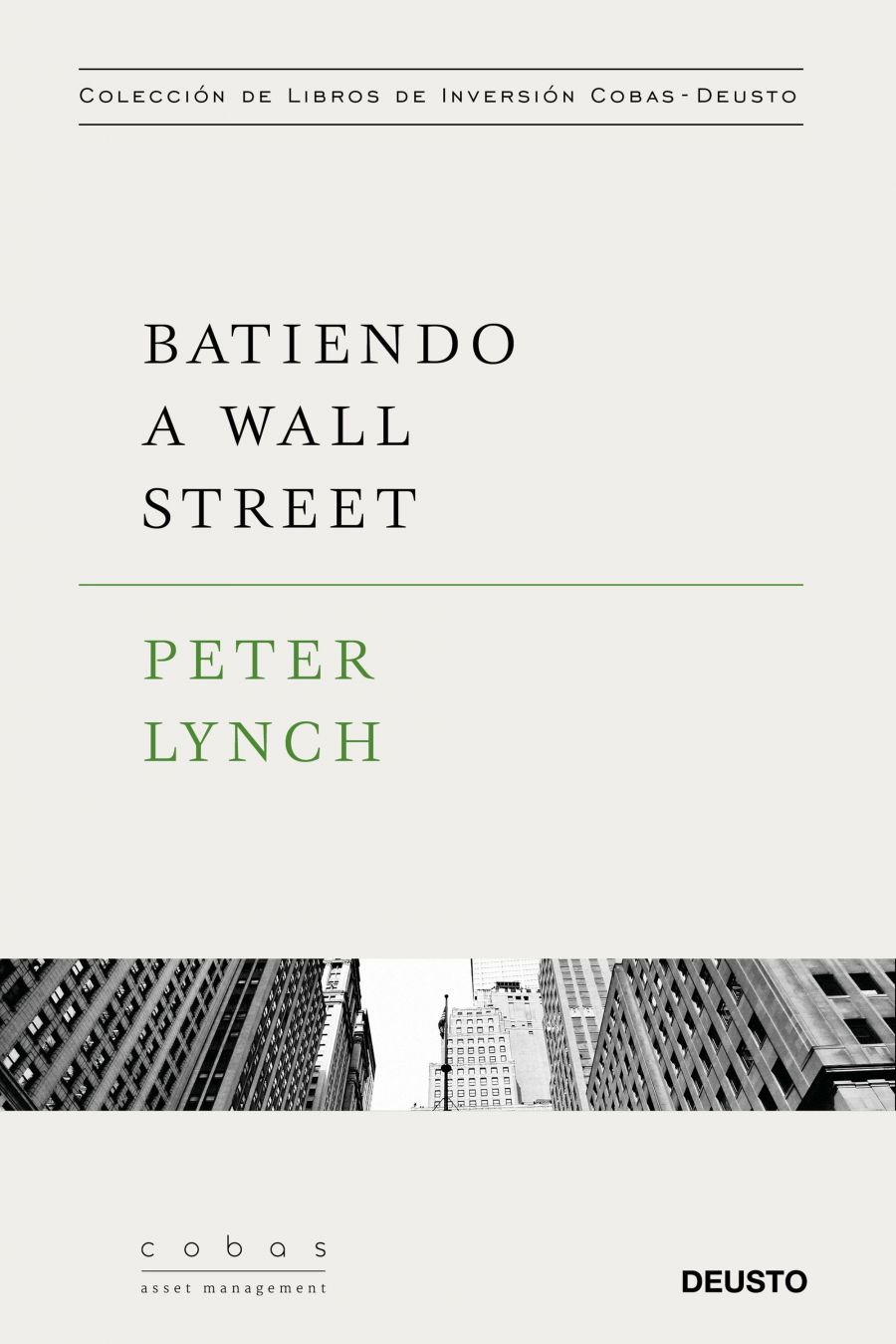 Batiendo a Wall Street (Peter Lynch)